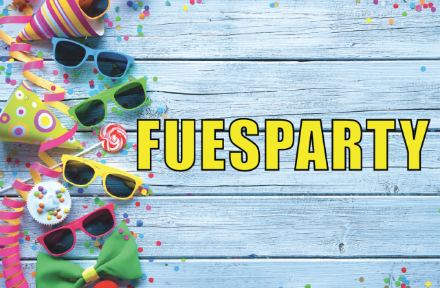 Fuesparty - 8 Februar Fuesparty - 8 Februar