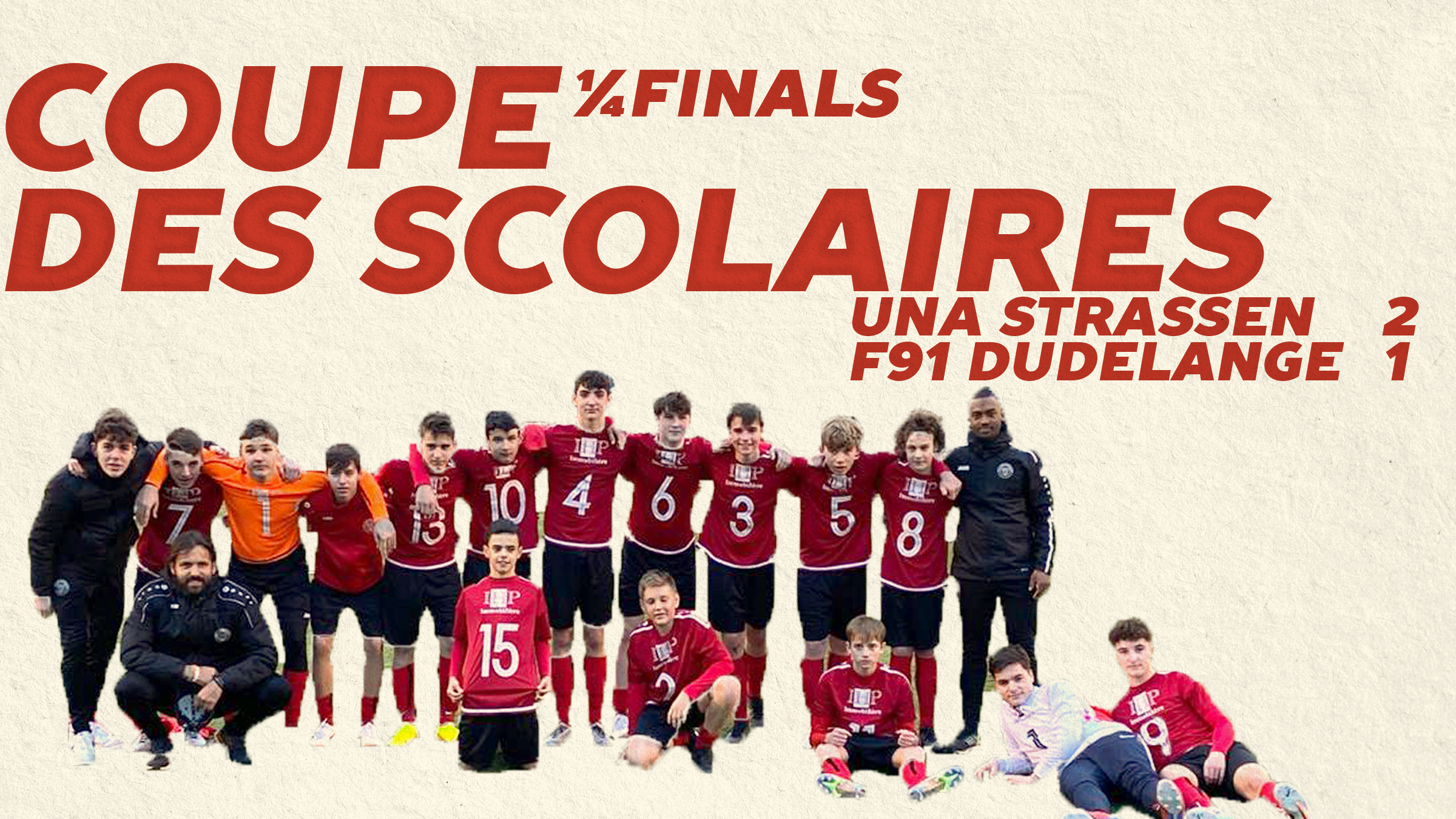 Résultats Jeunes — Coupe de Luxembourg Résultats Jeunes — Coupe de Luxembourg