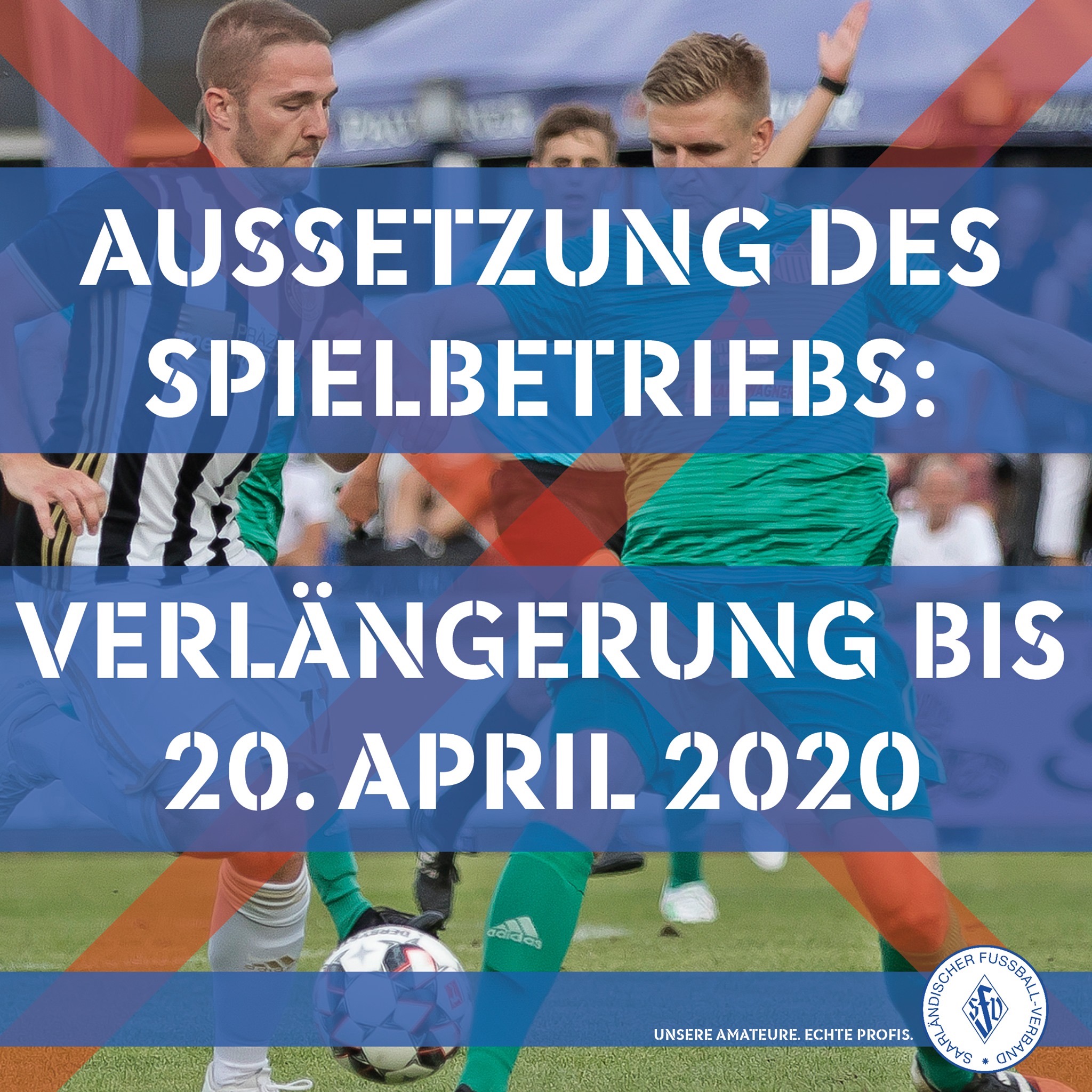 Verband verlängert “Corona Spielpause“ Verband verlängert “Corona Spielpause“