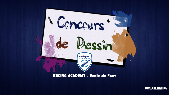 Racing Academy - Pôle Ecole de foot - Concours Dessin Racing Academy - Pôle Ecole de foot - Concours Dessin