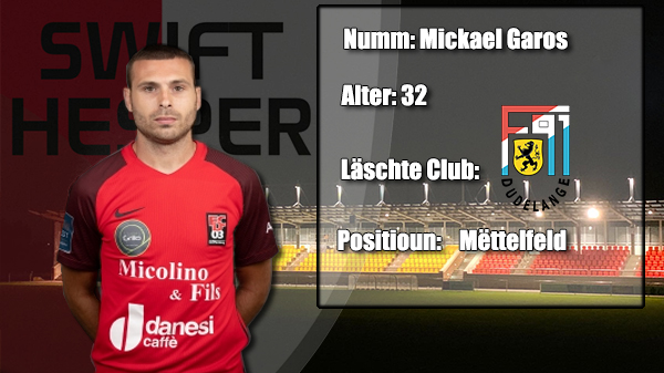 Transfer: Mickael Garos Transfer: Mickael Garos