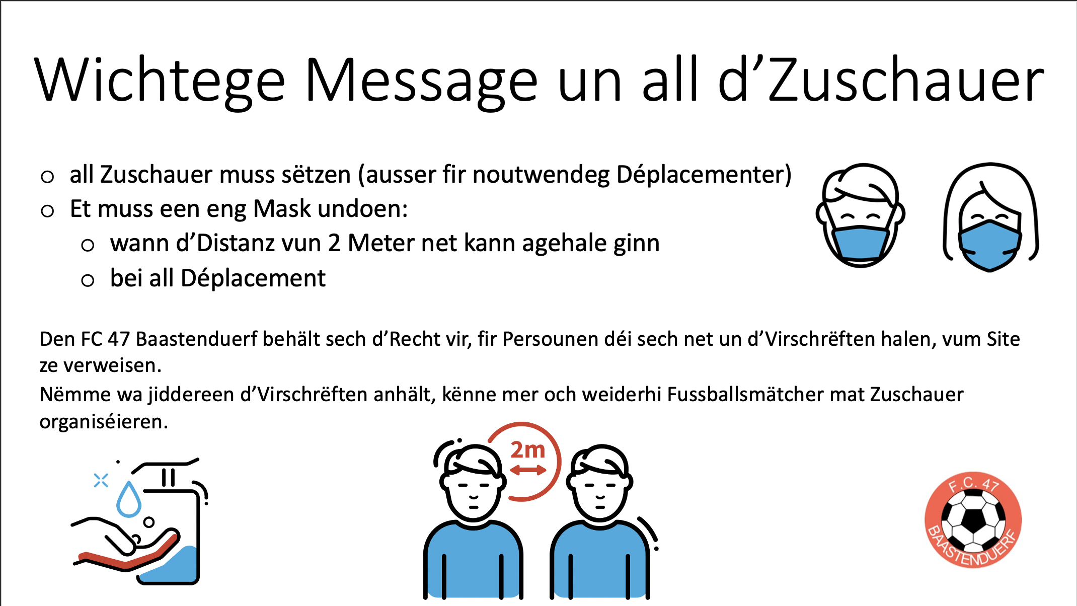 Corona-Virschrëften op den Terrainen zu Baastenduerf Corona-Virschrëften op den Terrainen zu Baastenduerf
