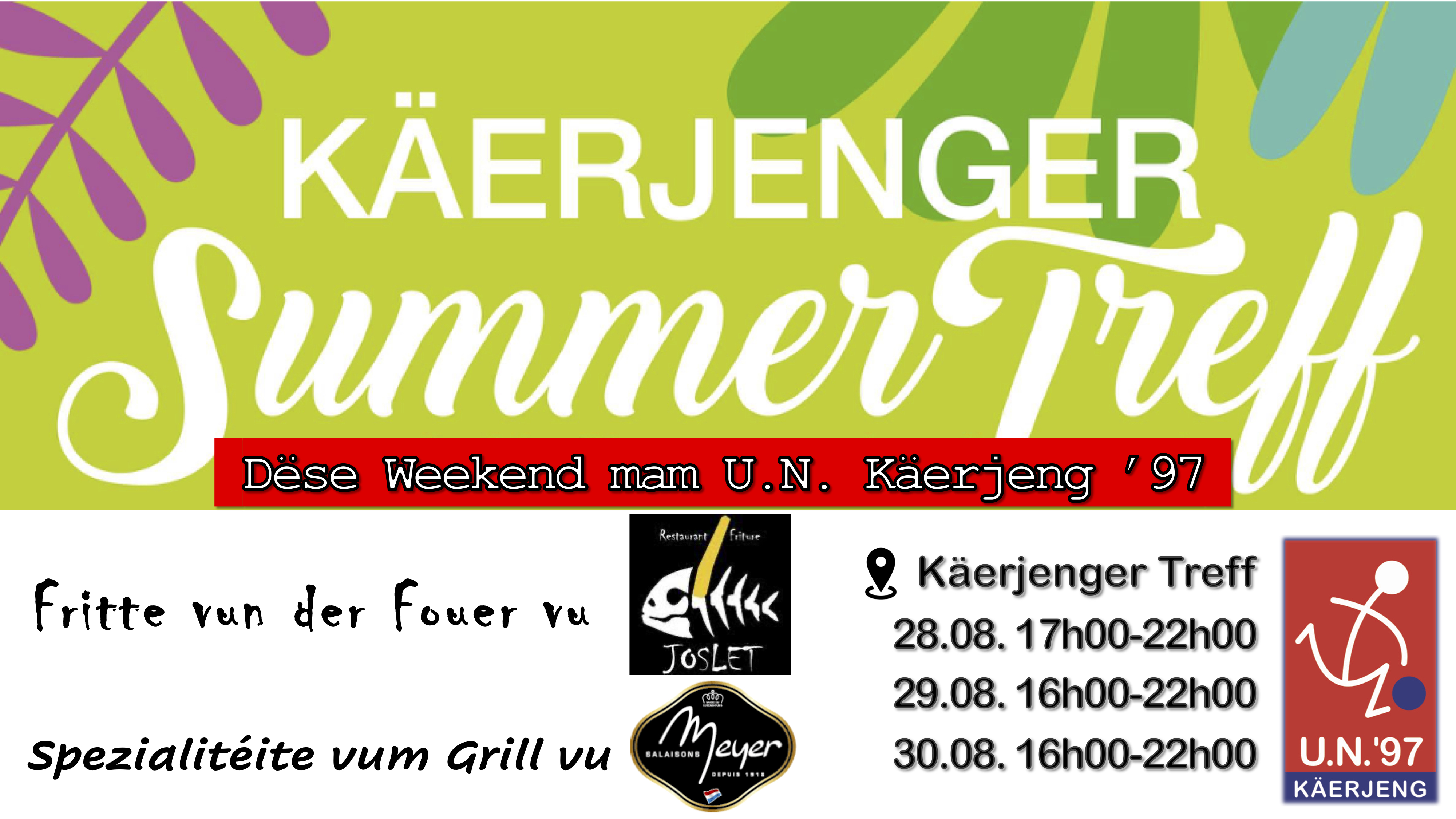 * Käerjenger Summer Treff mam UNK * * Käerjenger Summer Treff mam UNK *