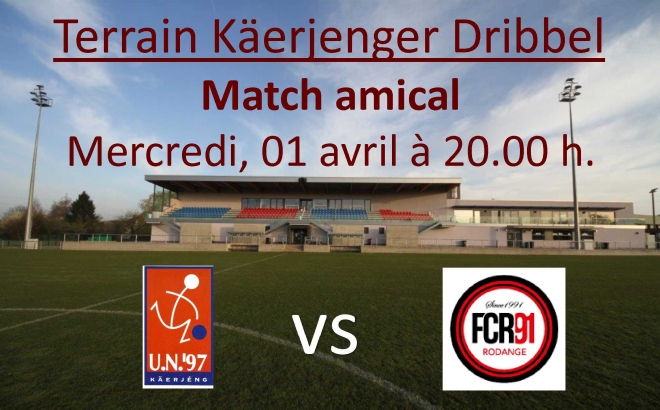 Frëndschaftsmatch UNK I - FC Rodange I...