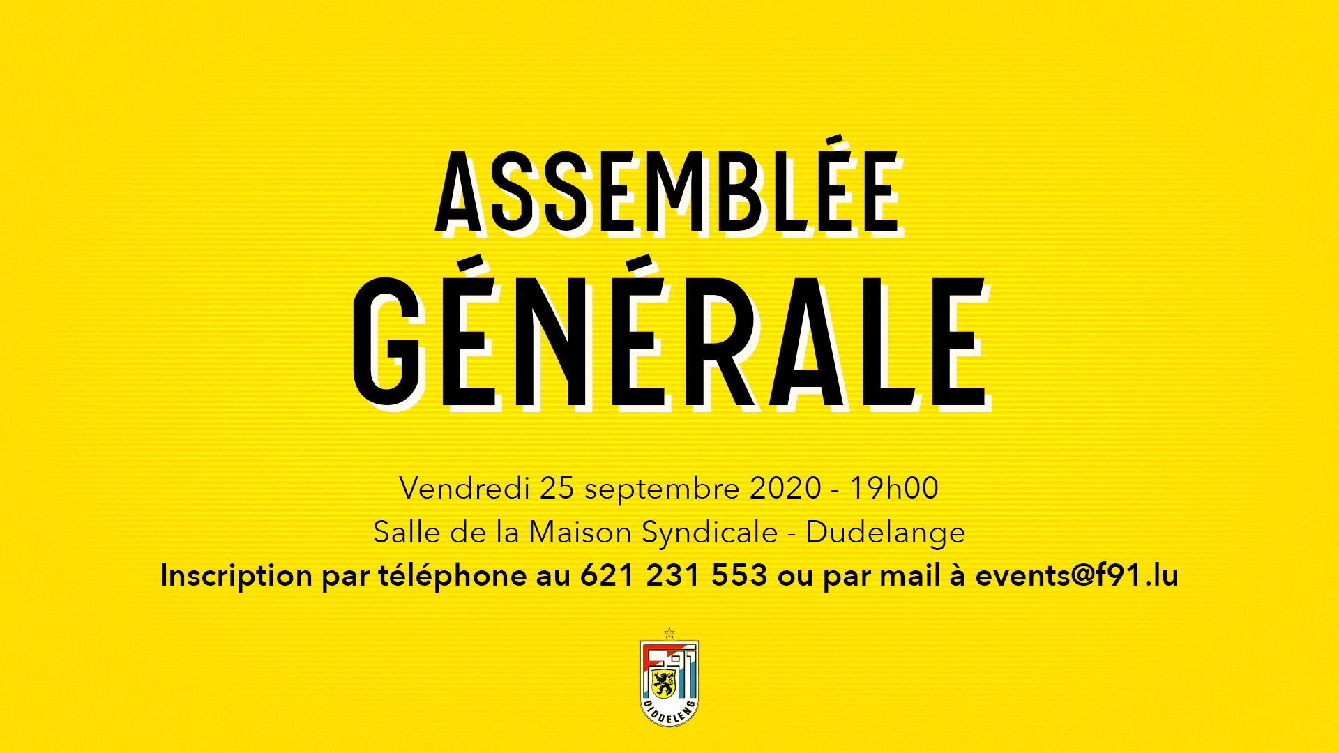 ASSEMBLÉE GÉNÉRALE ASSEMBLÉE GÉNÉRALE