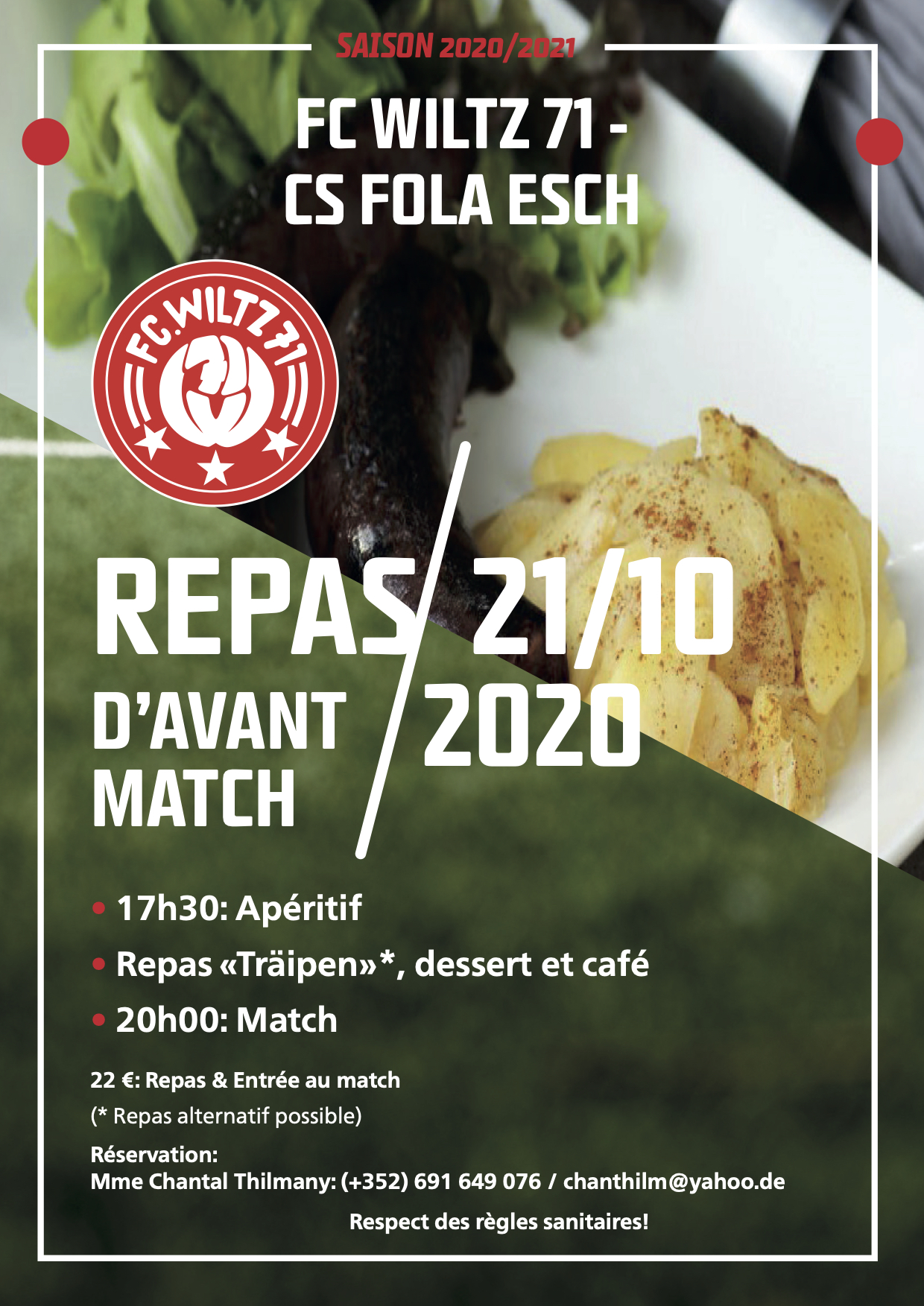 FC WILTZ 71 VS CS FOLA ESCH: REPAS ORGANISÉE FC WILTZ 71 VS CS FOLA ESCH: REPAS ORGANISÉE