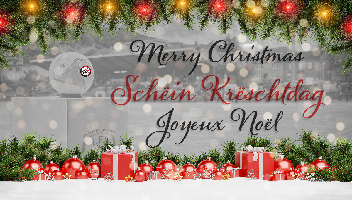 Schëin Krëschtdag, Joyeux Noël, Merry Christmas