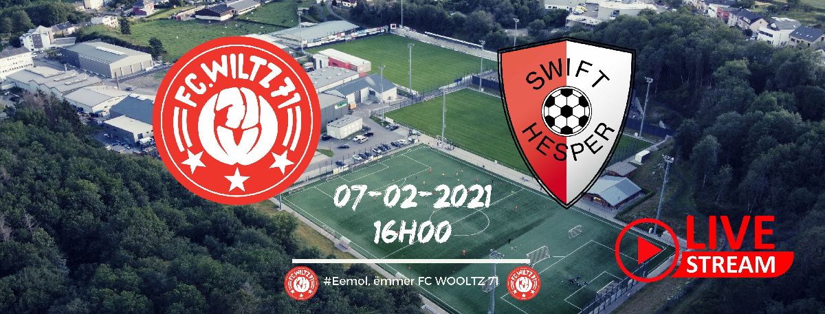 FC WILTZ 71 VS SWIFT HESPERANGE - LIVE FC WILTZ 71 VS SWIFT HESPERANGE - LIVE
