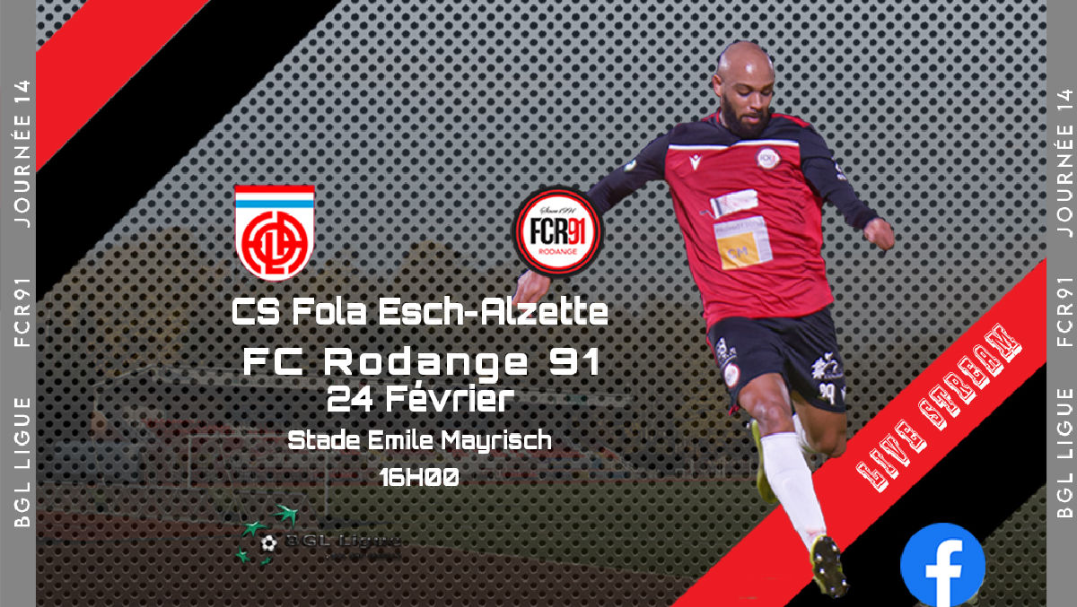 CS Fola Esch/Alzette - FC Rodange 91