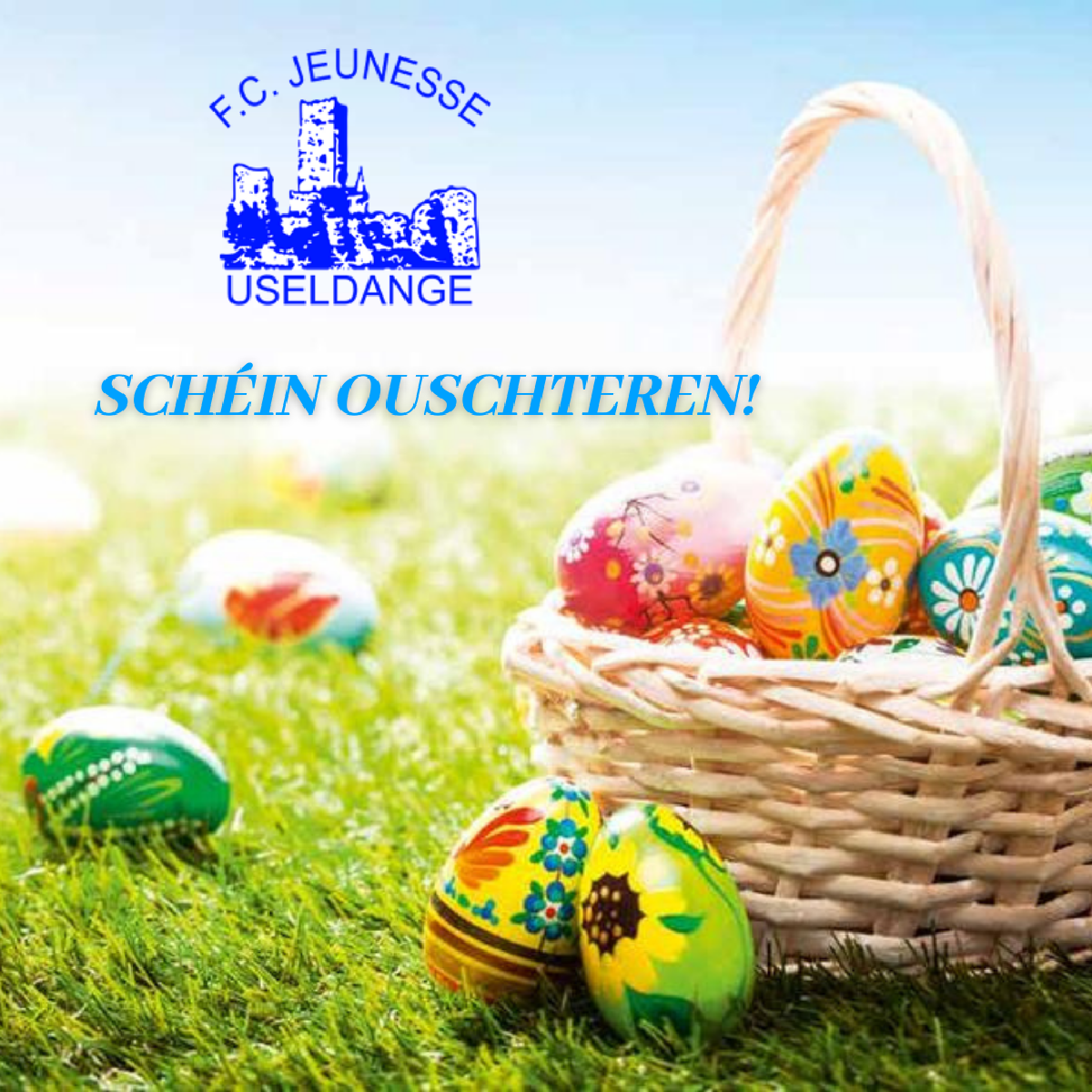 SCHÉIN OUSCHTEREN! SCHÉIN OUSCHTEREN!