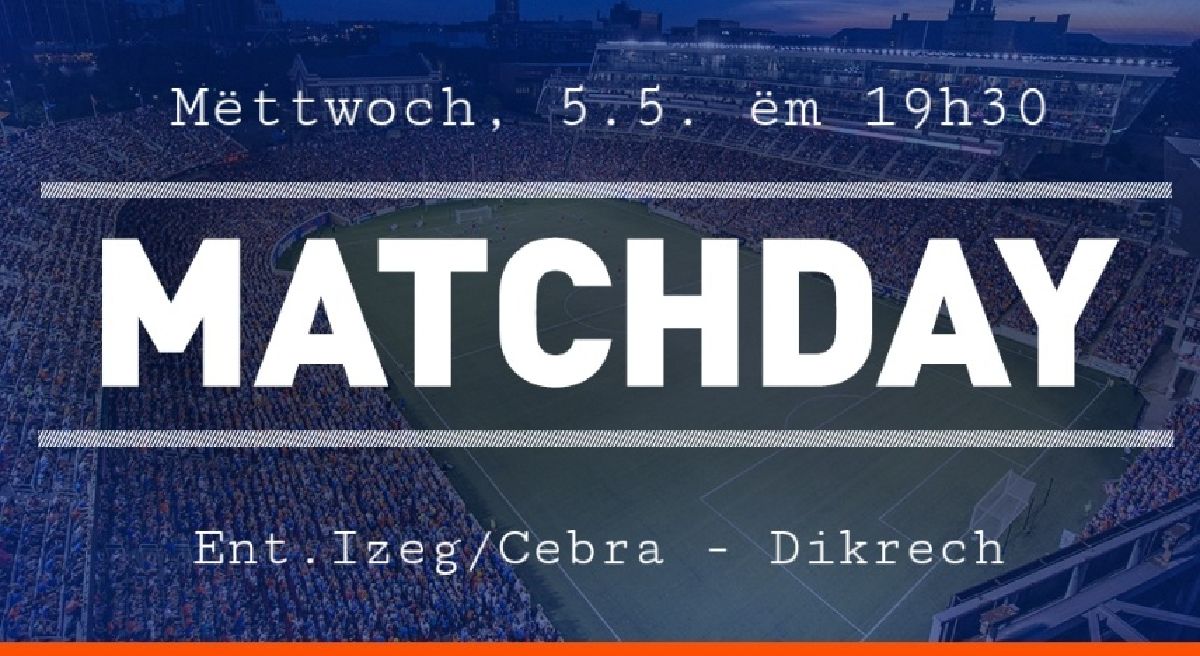 HEEMMATCH GÉNGT DIKRECH HEEMMATCH GÉNGT DIKRECH