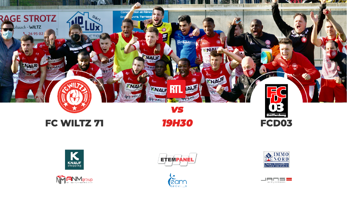 FC WILTZ 71 VS FC DIFFERDANGE 03 FC WILTZ 71 VS FC DIFFERDANGE 03