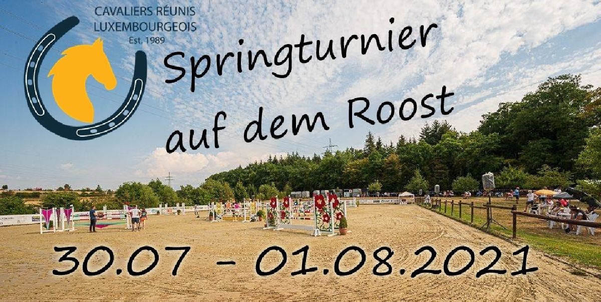 Springturnier Roost 30-01.08.2021 Springturnier Roost 30-01.08.2021