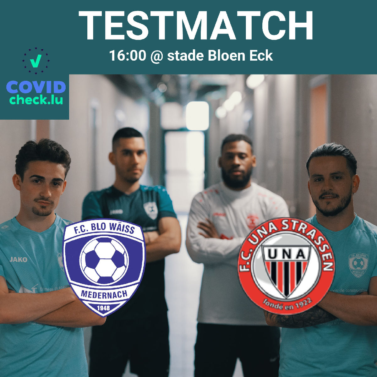 Testmatch geint d'UNA Stroossen Testmatch geint d'UNA Stroossen
