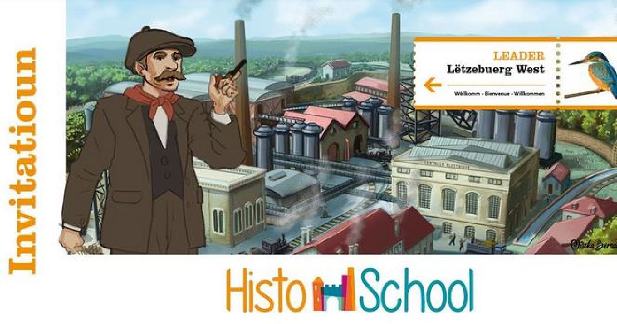 HistoSchool (LEADER Lëtzebuerg West) HistoSchool (LEADER Lëtzebuerg West)
