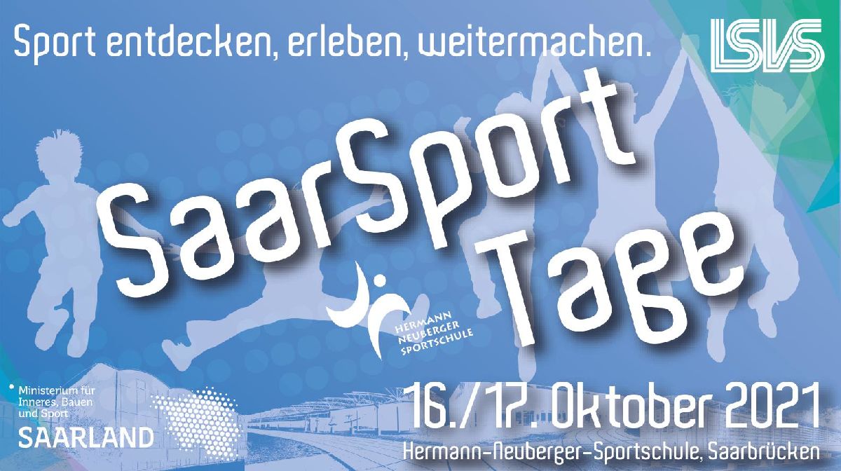 Einladung zu den Saar-Sport-Tagen am Wochenende vom 16./17. Oktober Einladung zu den Saar-Sport-Tagen am Wochenende vom 16./17. Oktober