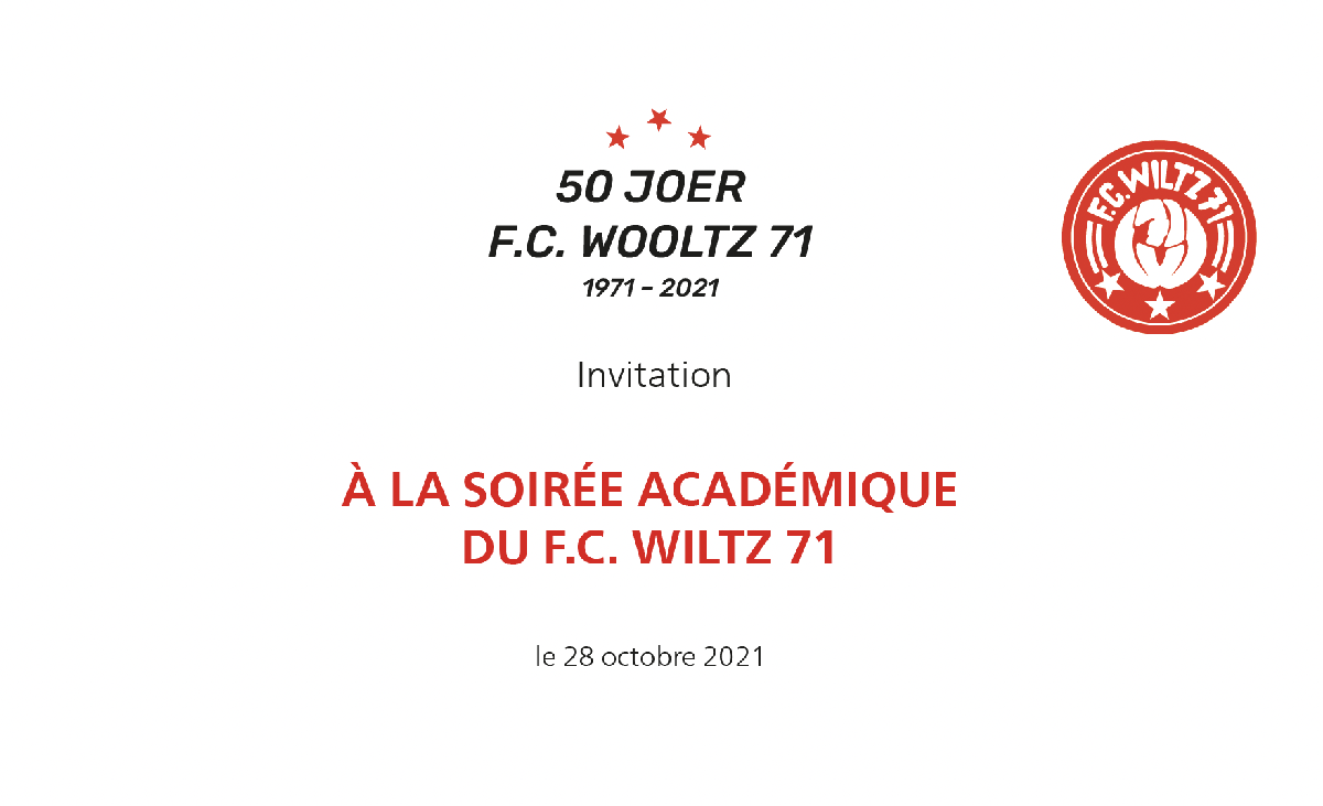 50 Joer F.C. Wooltz 71 - Soirée académique