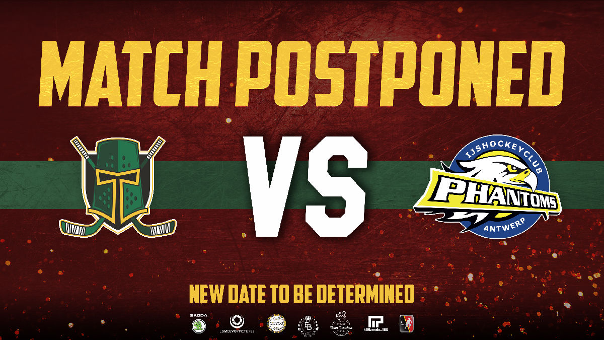 Knights vs Antwerp Phantoms postponed