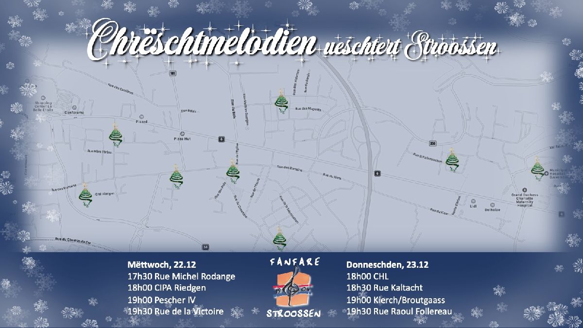 D'Fanfare spillt Chrëschtmelodien fir iech op e puer Plazen zu Stroossen :)