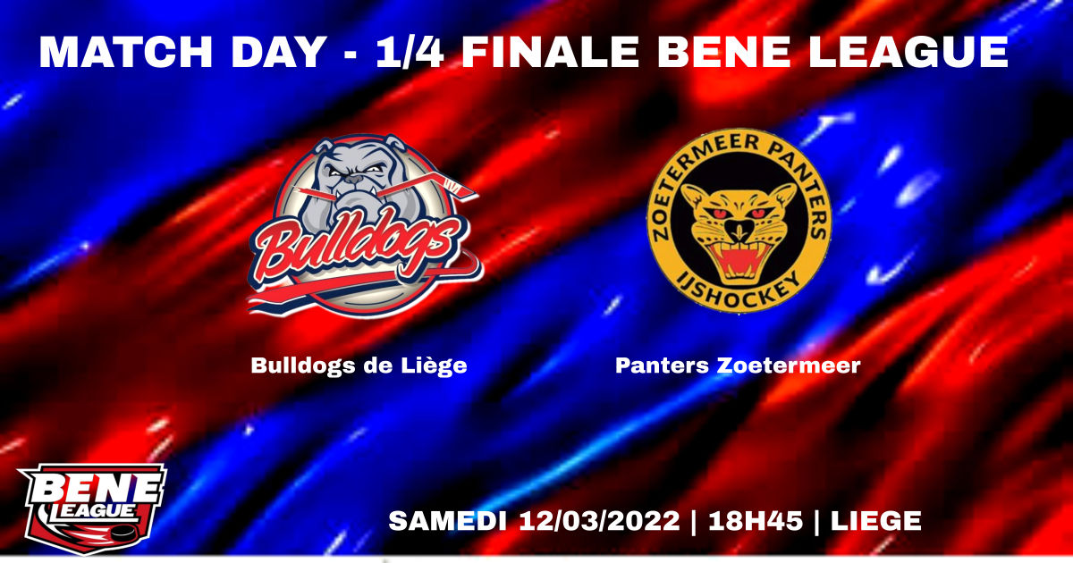 Bulldogs de Liège vs Panters de Zoetermeer ce samedi 12 mars 