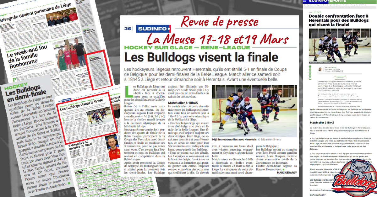 REVUE DE PRESSE - LA MEUSE 17 - 18 ET 19 MARS 2022 REVUE DE PRESSE - LA MEUSE 17 - 18 ET 19 MARS 2022