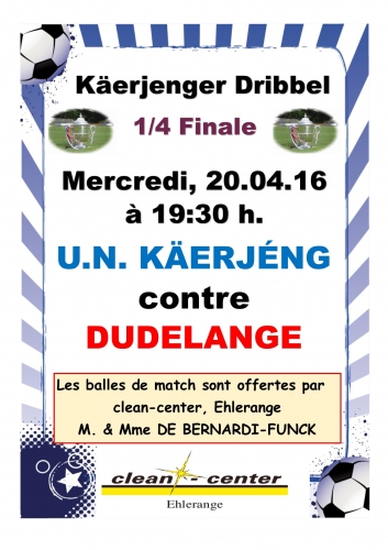 1/4 Finales Coupe de Luxembourg UNK - F91...