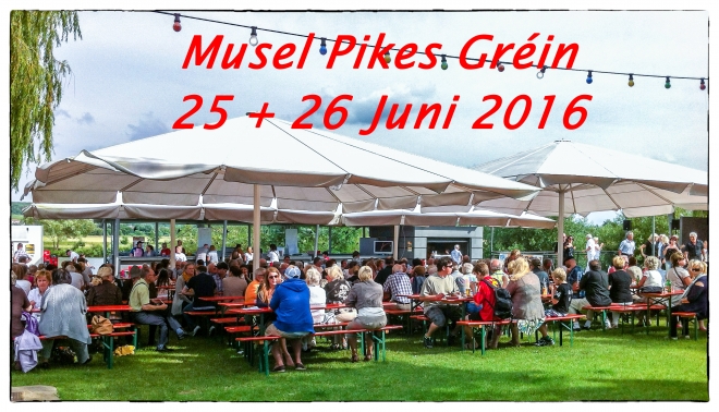 Musel Pikes Gréin 25 + 26 Juni 2016 zu Réimech Musel Pikes Gréin 25 + 26 Juni 2016 zu Réimech