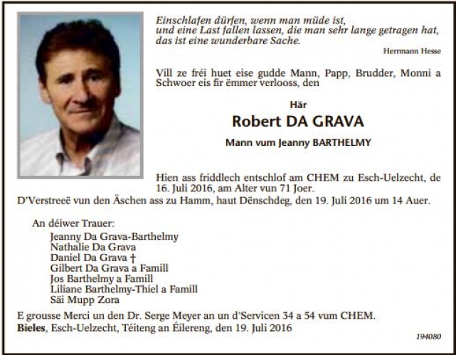 Robert Da Grava  - R.I.P.