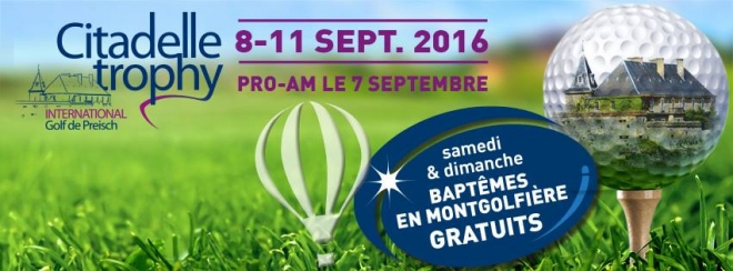 Citadelle Trophy International - Golf de Preisch Citadelle Trophy International - Golf de Preisch