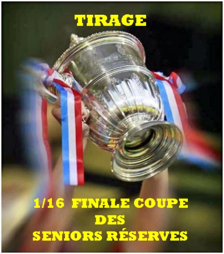 Tirage Coupe des Seniors Réserves