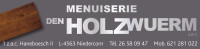 Den Holzwuerm - Menuiserie