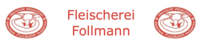 Fleischerei Follmann Orscholz