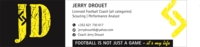 Jerry Drouet Coaching